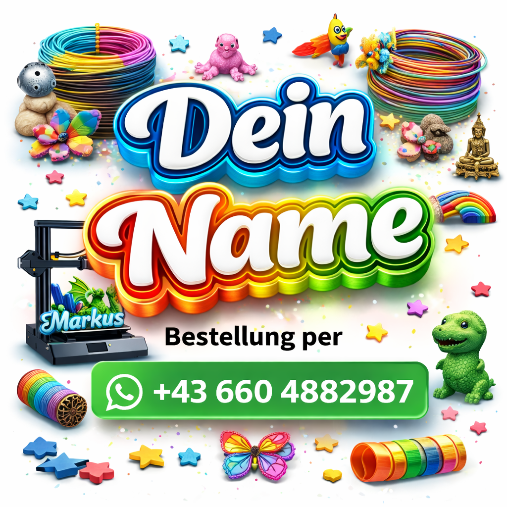Dein Name – 3D Druck per WhatsApp